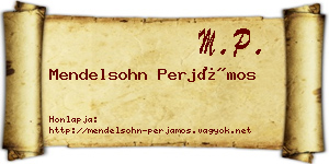 Mendelsohn Perjámos névjegykártya